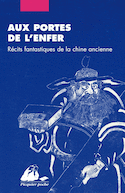 Aux portes de l'enfer [nouvelle édition]